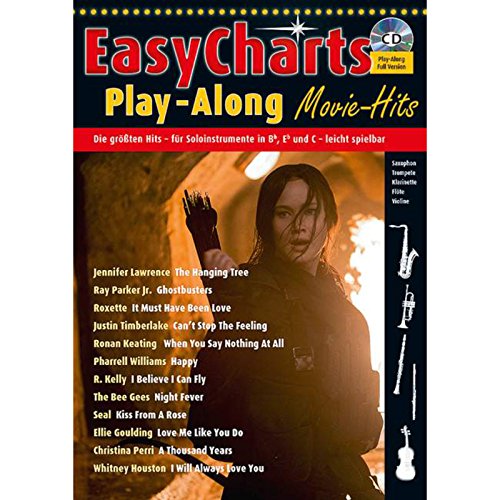 Easy Charts Play-Along Sonderband: Movie Hits!: Die größten Hits spielerisch leicht gesetzt. C/Eb/Bb-Instrument. Spielbuch.