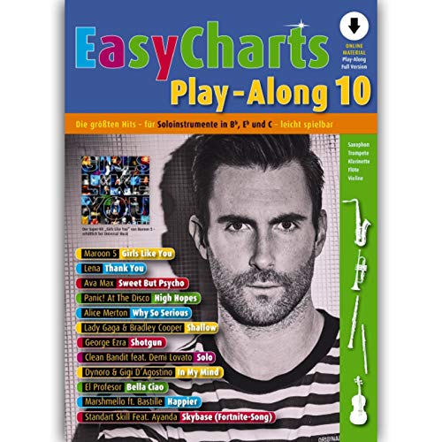 Easy Charts Play-Along: Die größten Hits spielerisch leicht gesetzt. C/Eb/Bb-Instrument.