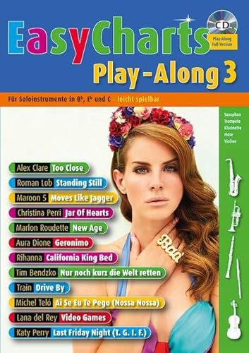 Easy Charts Play-Along: Die größten Hits spielerisch leicht gesetzt. C/Eb/Bb-Instrument. Spielbuch.