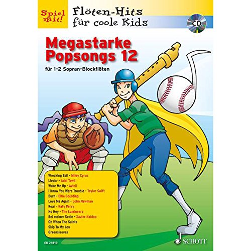 Megastarke Popsongs: Band 12. 1-2 Sopran-Blockflöten. (Flöten-Hits für coole Kids, Band 12)