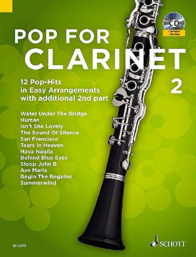 Pop For Clarinet 2: 12 Pop-Hits in Easy Arrangements with additional 2nd part. Band 2. 1-2 Klarinetten. Ausgabe mit CD.: 12 Pop-Hits in Easy ... mit 2. Stimme. Band 2. 1-2 Klarinetten.