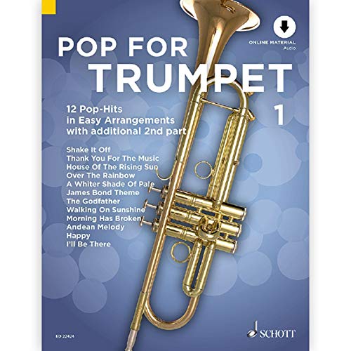 Pop For Trumpet 1: 12 Pop-Hits in Easy Arrangements. Band 1. 1-2 Trompeten. (Pop for Trumpet, Band 1)