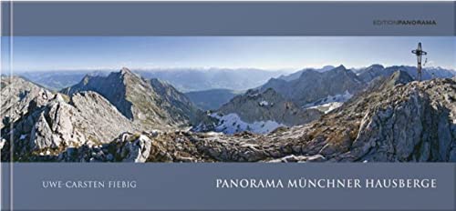 Münchner Hausberge: Panorama-Bildband im Format 50 x 23 cm (Edition Panorama XXL) von Edition Panorama GmbH