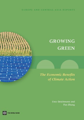 Growing Green: The Economic Benefits of Climate Action (Europe and Central Asia Reports) von WORLD BANK PUBN