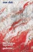 Des Blickes Tagnacht: Gesammelte Gedichte: Gesammelte Gedichte. Mit e. Essay v. Gerald Stieg