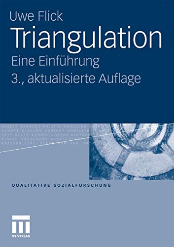 Triangulation: Eine Einführung (Qualitative Sozialforschung) (German Edition) (Qualitative Sozialforschung, 12, Band 12) von VS Verlag für Sozialwissenschaften
