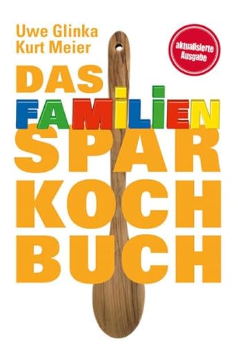 Das Familien-Sparkochbuch von Buchverlag Fuer Die Frau