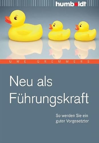 Neu als Führungskraft: So werden Sie ein guter Vorgesetzter