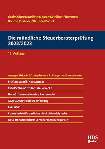 Die mündliche Steuerberaterprüfung 2022/2023