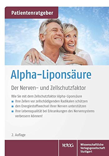 Alpha Liponsäure: Der Nerven- und Zellschutzfaktor