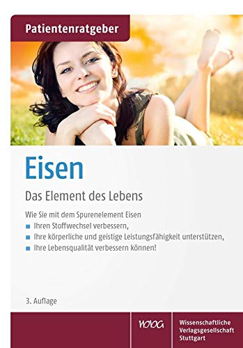 Eisen: Das Element des Lebens