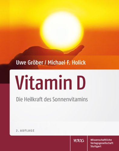 Vitamin D: Die Heilkraft des Sonnenvitamins