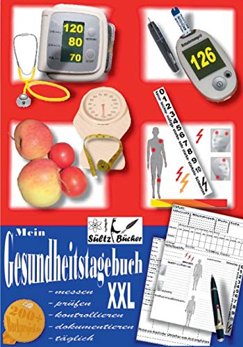 Mein Gesundheitstagebuch XXL - messen - prüfen - kontrollieren - dokumentieren - täglich - Tagebuch/Kontrollbuch für Blutdruck, Herz, Blutzucker, Gewicht, Schmerzen und mehr ... Mein Gesundheitstagebuch XXL - messen - prüfen - kontrollieren - dokumentieren - täglich - Tagebuch/Kontrollbuch für Blutdruck, Herz, Blutzucker, Gewicht, Schmerzen und mehr ...