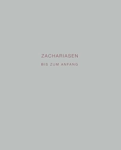 Zachariasen: bis zum Anfang von Verlag der Kunst Dresden Ingwert Paulsen jr.