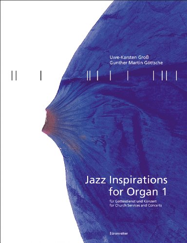 Jazz Inspirations for Organ. Für Gottesdienst und Konzert. Spielpartitur, Sammelband