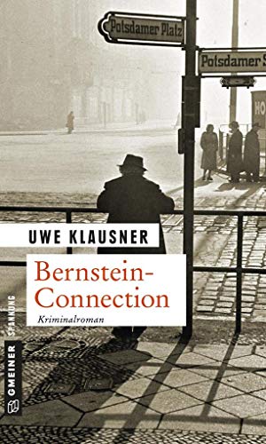 Bernstein-Connection: Tom Sydows dritter Fall (Kommissar Tom Sydow)