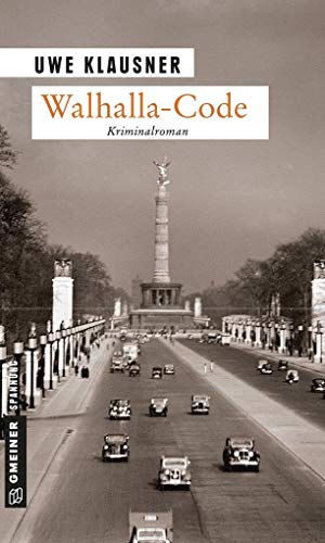 Walhalla-Code: Kriminalroman Walhalla-Code: Kriminalroman