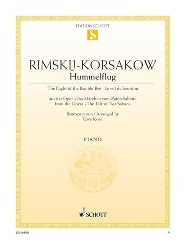 Hummelflug: aus der Oper "Das Märchen vom Zaren Saltan". Klavier. (Edition Schott Einzelausgabe)