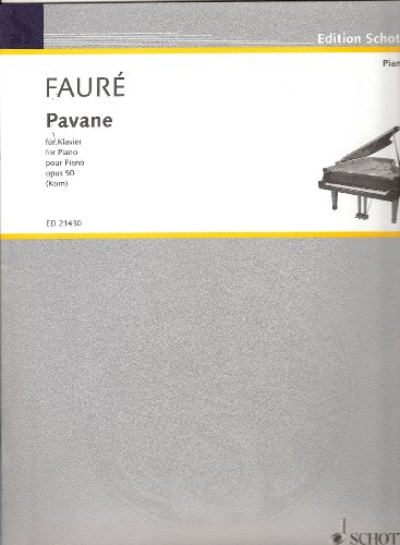 Pavane: op. 50. Klavier. (Edition Schott)