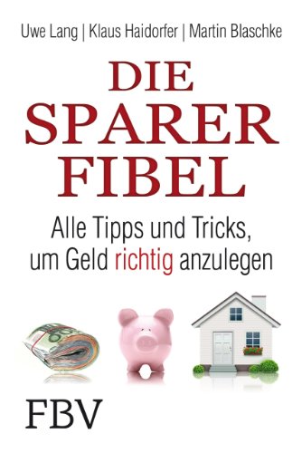 Die Denker der Wirtschaft: Alle Tipps und Tricks, um Geld richtig anzulegen