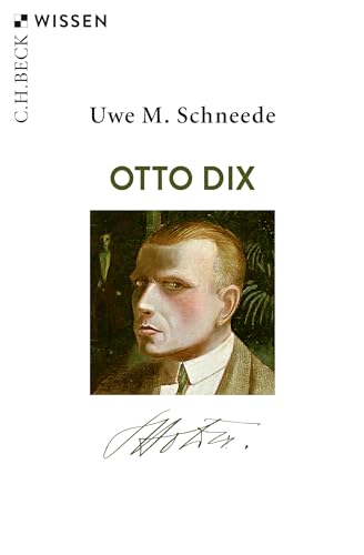 Otto Dix (C.H.BECK Wissen) von Beck C. H.
