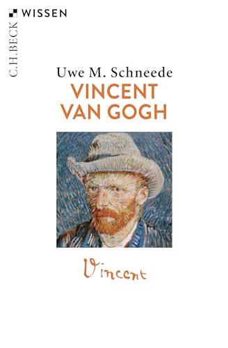 Vincent van Gogh: Leben und Werk (Beck'sche Reihe) von Beck C. H.
