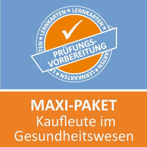 Maxi-Paket Lernkarten Kaufmann im Gesundheitswesen Prüfung: Prüfungsvorbereitung von Princoso GmbH