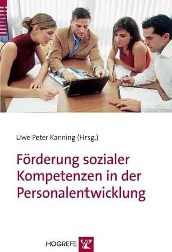 Förderung sozialer Kompetenzen in der Personalentwicklung von Hogrefe Verlag