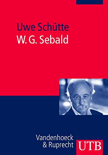 W. G. Sebald: Einführung in Leben und Werk