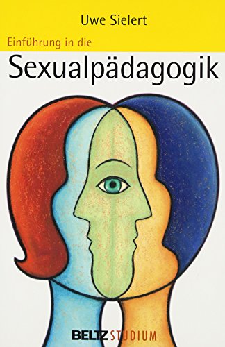Einführung in die Sexualpädagogik