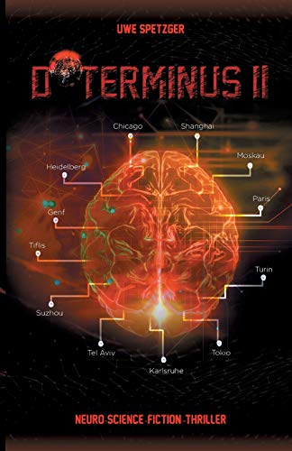 D*TERMINUS II: Neuro-Science-Fiction-Thriller
