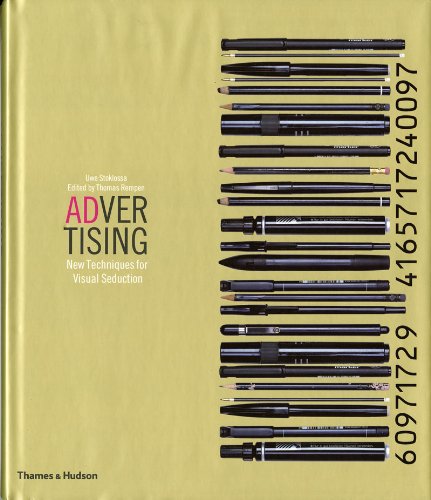 Advertising: New Techniques for Visual Seduction von Thames & Hudson