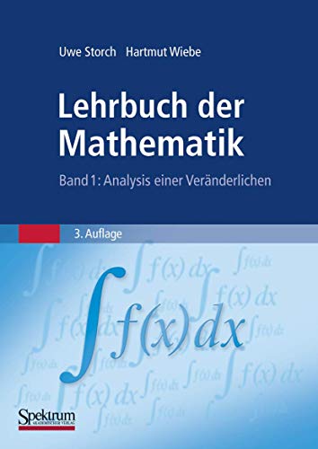 Lehrbuch der Mathematik, Band 1: Analysis einer Veränderlichen