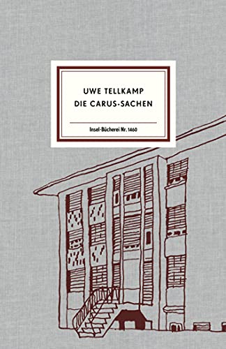 Die Carus-Sachen (Insel-Bücherei) von Insel Verlag GmbH