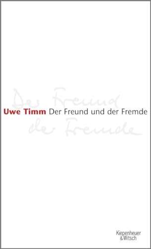 Der Freund und der Fremde