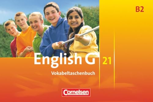 English G 21 - Ausgabe B - Band 2: 6. Schuljahr: Vokabeltaschenbuch von Cornelsen Verlag GmbH
