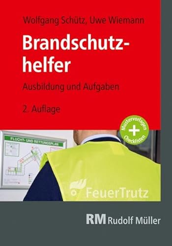 Brandschutzhelfer: Ausbildung und Aufgaben