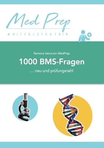 MedAT Lernskripte / 1000 BMS-Fragen für den MedAT (2. Auflage): ... neu und prüfungsnah!
