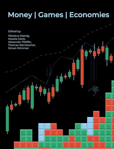 Money | Games | Economies von University of Krems Press