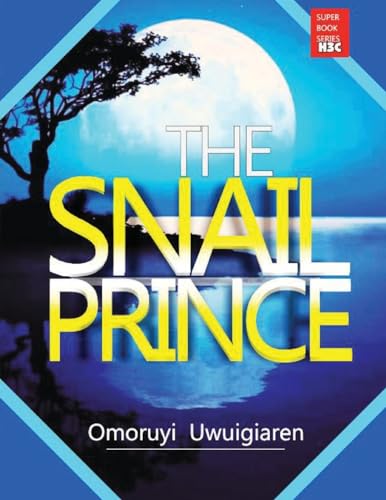The Snail Prince von Human Change Communications Company