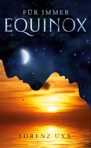 Für immer Equinox von Books on Demand GmbH