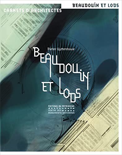 Beaudouin et Lods von PATRIMOINE