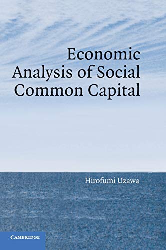 Economic Analysis of Social Common Capital von Cambridge University Press