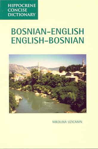 Bosnian-English, English-Bosnian Concise Dictionary (Hippocrene Concise Dictionary) von Hippocrene Books