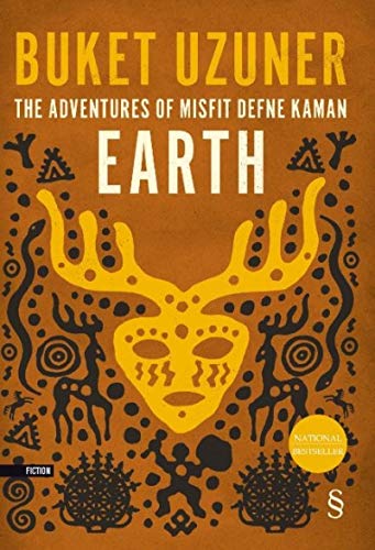 Earth: The Acventures Of Misfit Defne Kaman