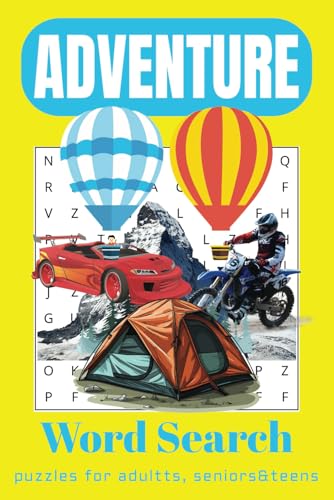 Adventure Word Search Puzzle Book: Word Searches with Easy-to-Read Print about Adventures, Experience, Times and More | 6x9 inches, 110 pages | 50+ ... for Vacation, Holidays, and Relaxing Times. Adventure Word Search Puzzle Book: Word Searches with Easy-to-Read Print about Adventures, Experience, Times and More | 6x9 inches, 110 pages | 50+ ... for Vacation, Holidays, and Relaxing Times. von Independently published