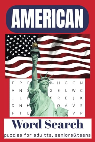 American Word Search Puzzle Book: Word Searches with Easy-to-Read Print about Americans and America | 6x9 inches, 110 pages | 50+ Puzzles... Gift for Vacation, Holidays, and Relaxing Times. American Word Search Puzzle Book: Word Searches with Easy-to-Read Print about Americans and America | 6x9 inches, 110 pages | 50+ Puzzles... Gift for Vacation, Holidays, and Relaxing Times. von Independently published