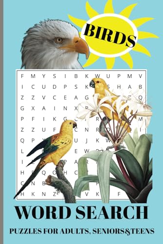 Birds Word Search Puzzle Book: Word Searches with Easy-to-Read Print about Birds and More | 6x9 inches, 110 pages | 50+ Puzzles... Gift for Vacation, Holidays, and Relaxing Times. Birds Word Search Puzzle Book: Word Searches with Easy-to-Read Print about Birds and More | 6x9 inches, 110 pages | 50+ Puzzles... Gift for Vacation, Holidays, and Relaxing Times. von Independently published