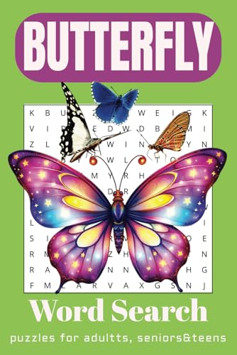 Butterfly Word Search Puzzle Book: Word Searches with Easy-to-Read Print about Butterflies, Moths, Insects and More | 6x9 inches, 110 pages | 50+ ... for Vacation, Holidays, and Relaxing Times. Butterfly Word Search Puzzle Book: Word Searches with Easy-to-Read Print about Butterflies, Moths, Insects and More | 6x9 inches, 110 pages | 50+ ... for Vacation, Holidays, and Relaxing Times. von Independently published