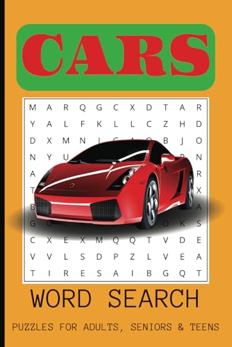 Cars Word Search Puzzle Book: Word Searches with Easy-to-Read Print about Cars, Vehicle, Parts and More / 6x9 inches, 110 pages / 50+ Puzzles... Gift for Vacation, Holidays, and Free Times. Cars Word Search Puzzle Book: Word Searches with Easy-to-Read Print about Cars, Vehicle, Parts and More / 6x9 inches, 110 pages / 50+ Puzzles... Gift for Vacation, Holidays, and Free Times. von Independently published